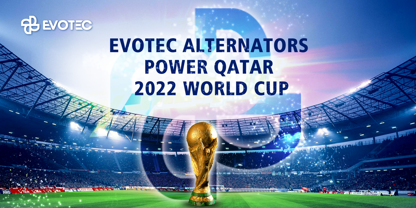3 Phase Alternator at FIFA World Cup Qatar 2022: How EvoTec Shines!