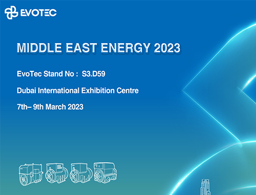 Middle East Energy 2023 | Reunited with EvoTec in Dubai！